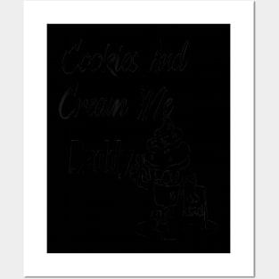 Cookies And Cream Me Posters and Art